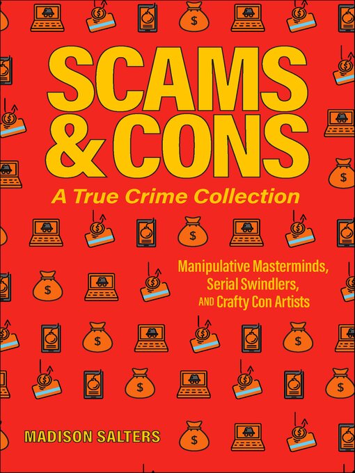 Title details for Scams and Cons by Madison Salters - Wait list